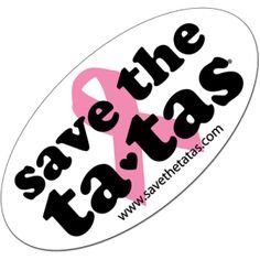 cc6004629537f36bb2a73c294c456203--save-the-tatas-cancer-awareness-month.jpg