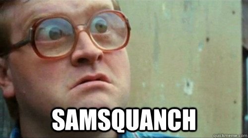 samsquanch.jpg